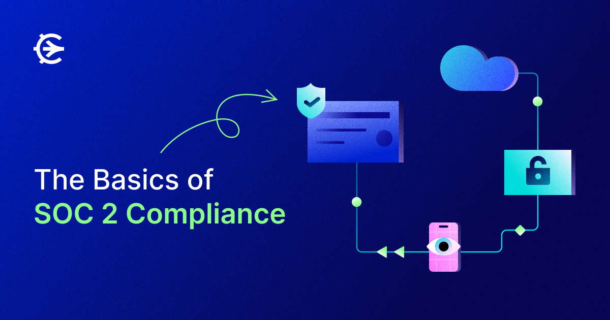 The Basics of SOC Compliance Blog