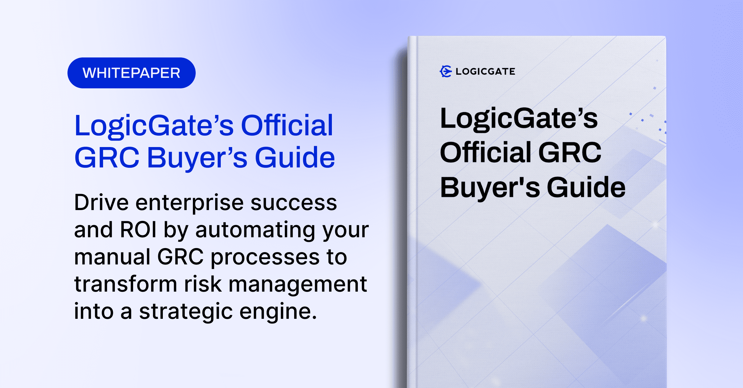 LogicGate's Official GRC Buyer's Guide